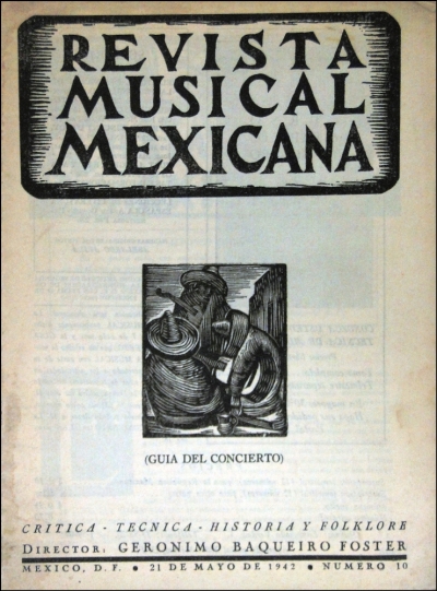 Revista musical mexicana. Crítica, técnica, historia y folklore
